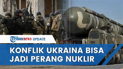 Putin Peringatkan Konflik Di Ukraina Bisa Jadi Perang Dunia Iii Tapi