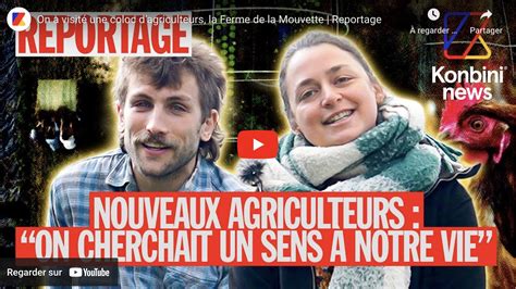 La ferme collective en espace test de Courcy témoignage d anciens