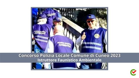 Concorso Polizia Locale Comune Di Cuneo 2023 15 Posti