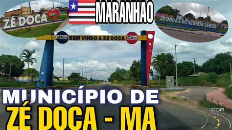 Conhe Am O Munic Pio De Z Doca No Maranh O As Margens Da Br