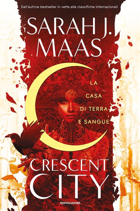 Crescent City La Casa Di Terra E Sangue Sarah J Maas Libri Mondadori