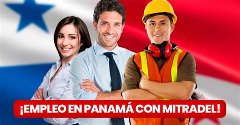 Empleos Panamá Mitradel ofrece TRABAJOS A NIVEL NACIONAL cuáles son