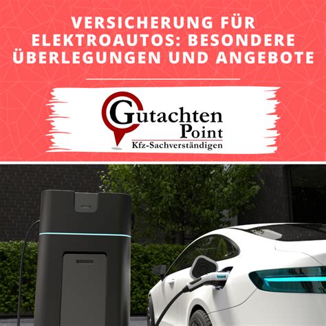 Versicherungen für Elektroautos GutachtenPoint