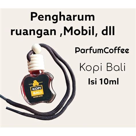 Jual Pengharum Ruangan Parfum Mobil Coffee Kopi Bali Shopee Indonesia