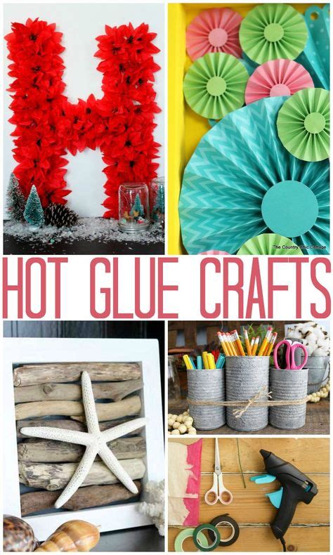 Hot Glue Crafts