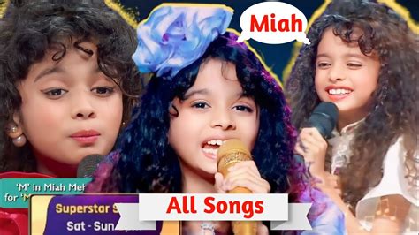 Miah Mahak All Songs Superstar Singer Season 3 Best Parformance Miah