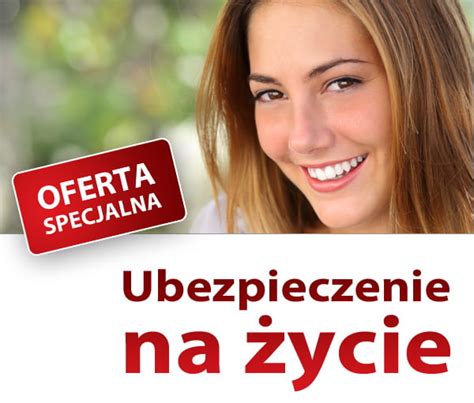 Ubezpieczenie Na Ycie Ubezpieczenie Zdrowotne