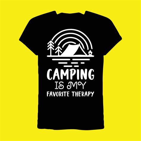 Camping Is My Favorite Therapy T Shirt 28572221 Vector Art At Vecteezy