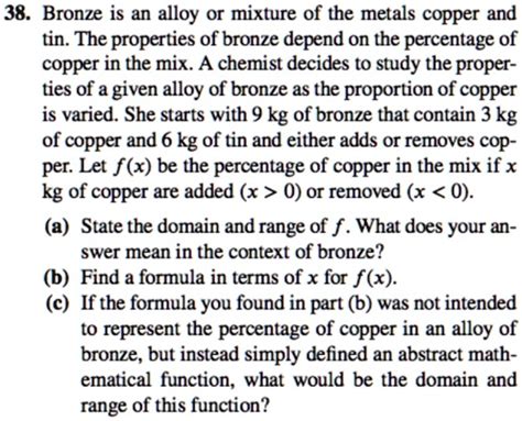 Solved 38 Bronze Is An Alloy Or Mixture Of The Metals Copper And Tin