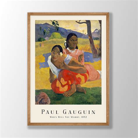 Paul Gauguin Art Print When Will You Marry Paul Gauguin Poster Paul