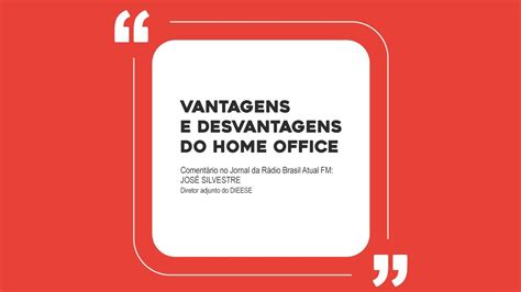 Vantagens E Desvantagens Do Home Office YouTube