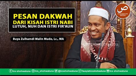 Pesan Dakwah Dari Kisah Istri Nabi Nuh Nabi Luth Dan Istri Fir Auni