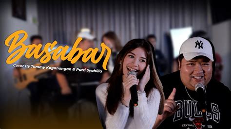 Basabar Tommy Kaganangan Ft Putri Syahilla Tops Music Cover Lagu