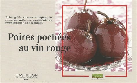 Poires Pochées Au Vin Rouge Frenchwinelove