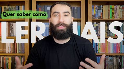 Como LER MAIS LIVROS Em Menos Tempo YouTube