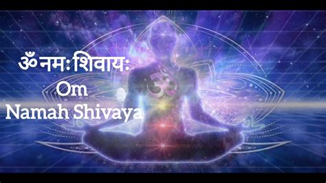 Om Namah Shivaya Chanting Most Powerful Mantra Of Lord Shiva 1008