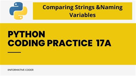 Coding Practice A Python Comparing Strings Naming Variables