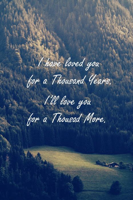 Christina Perri A Thousand Years Song Quotes Twilight Quotes