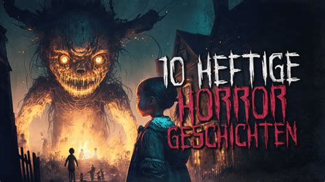 10 Heftige Horrorgeschichten Creepypasta German Deutsch Horror