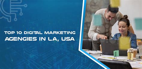 Digital Marketing Agencies In Los Angeles California