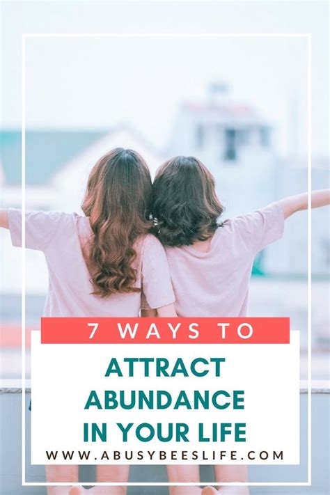 Brilliant Ways To Attract Abundance In Your Life Life Attraction