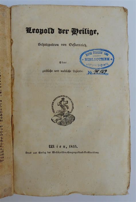 Leopold Der Heilige Schutzpatron Von Oesterreich Eine Geistliche Und