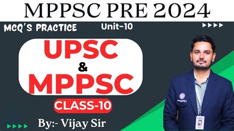 Mppsc Prelims Unit Mcq S Practice Upsc Mppsc Class