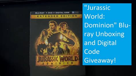 Jurassic World Dominion Blu Ray Unboxing And Digital Code Giveaway