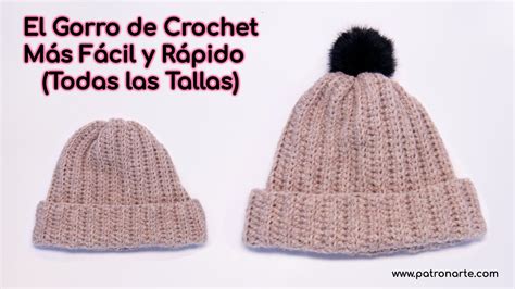 Tutorial C Mo Tejer Gorros A Crochet Muy F Cil Y R Pido En Recto Todas