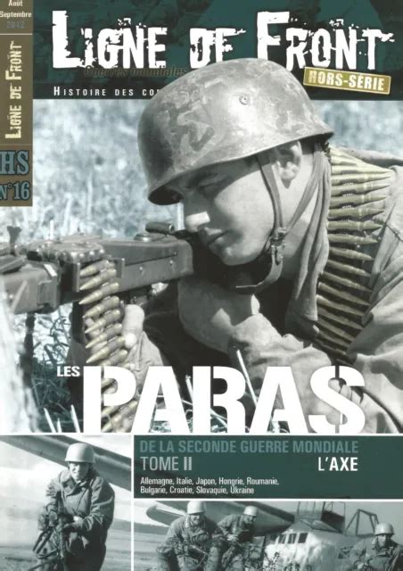 LIGNE DE FRONT Hs N16 Les Paras De La Seconde Guerre T2 L Axe EUR 12