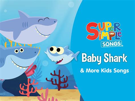 Prime Video: Baby Shark & More Kids Songs - Super Simple Songs