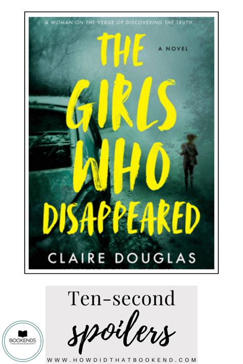 Claire Douglas | The Girls Who Disappeared - Bookends