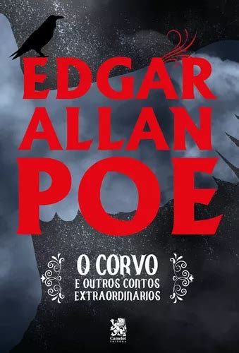 O Corvo E Outros Contos Extraordin Rios De Poe Edgar Allan Editora