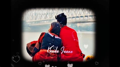 Khuda Jaane 🥺🧡 Love Status Slowed And Reverb Trending Whatsapp Status