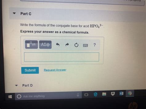 Solved Part B Write The Formula Of The Conjugate Base For Chegg