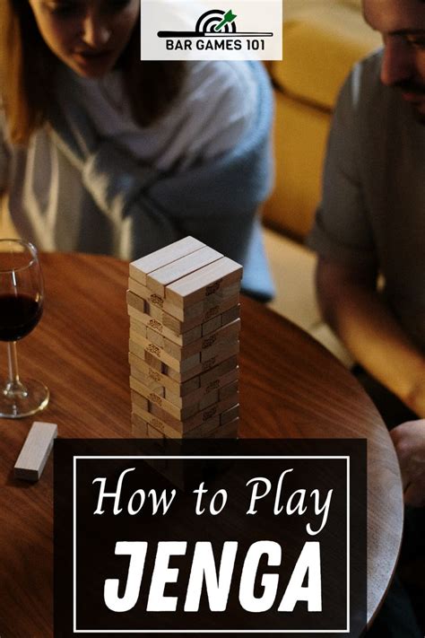 Jenga Rules Your Complete Guide With Instructions Bar Games