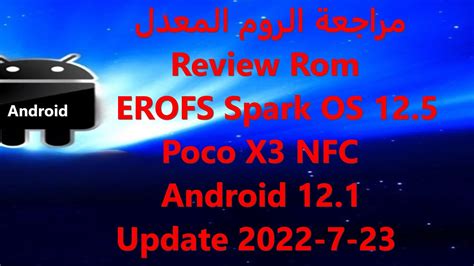 Review Rom Erofs Spark Os Poco X Nfc Android