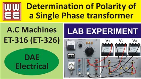 Polarity Test Of Single Phase Transformer Lab Experiment How To