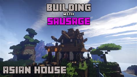 Minecraft Building With Sausage Asian House YouTube