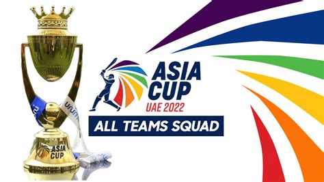 Asia Cup 2022 - All teams squad and fixtures