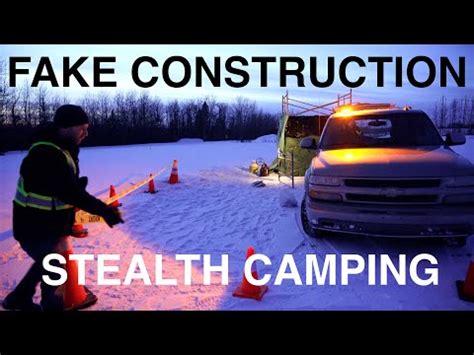 Fake Construction Site Stealth Camping YouTube