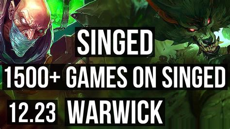 Singed Vs Warwick Top M Mastery Games Legendary