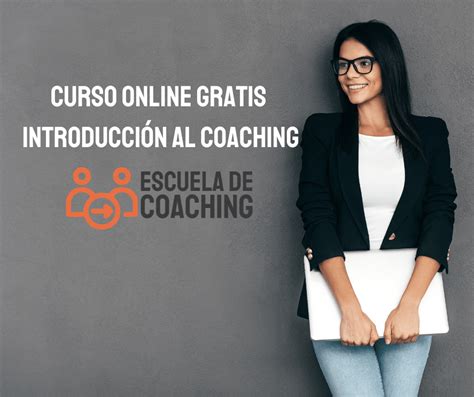 Curso Gratis Introducción Al Coaching Online Aprende Y Certifícate