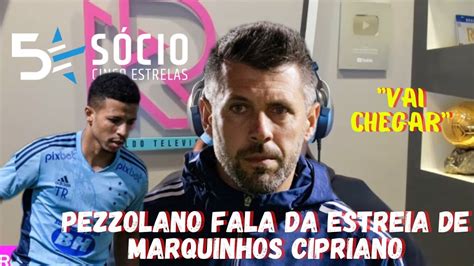 Marquinhos Cipriano Estreia Quando Pezzolano Responde Youtube