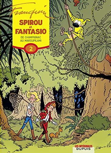 Spirou Et Fantasio L Int Grale Tome De Champignac Au