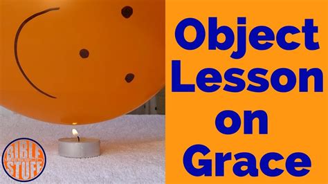 Object Lesson On Grace Youtube 3a0