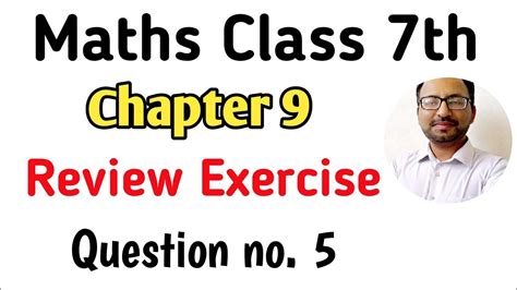 Review Exercise 9 Q No 5 Class 7 Math Unit 9 Chapter 9 Rev Ex 9