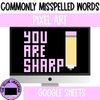 Commonly Misspelled Words Pixel Art Google Sheets Tpt