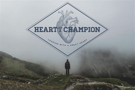 The Heart Of A Champion - JeffRandleman.com