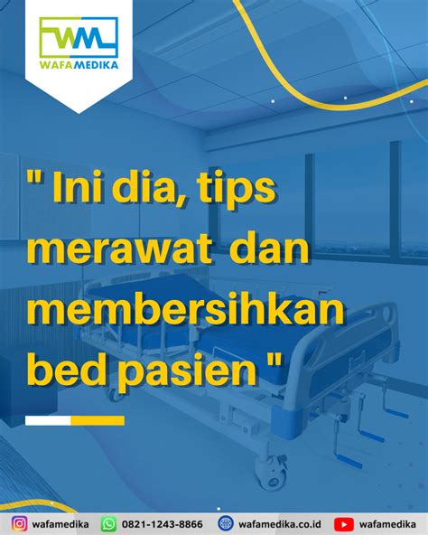 Tips Membersihkan Bed Pasien Atau Tempat Tidur Rumah Sakit Wafa Medika